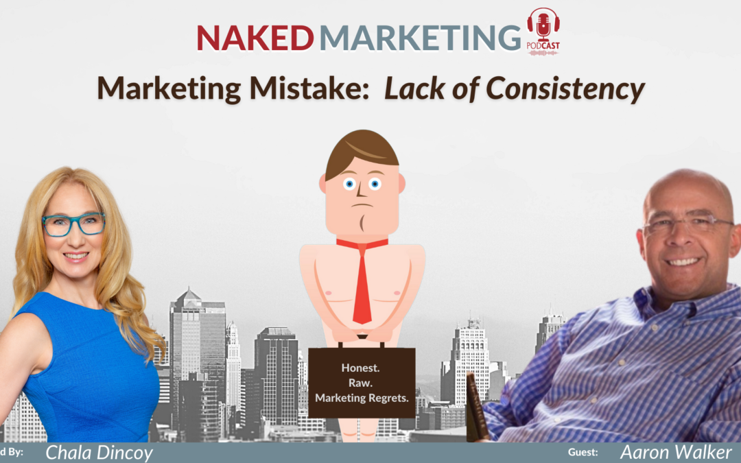 Marketing Mistake 11: Lack of Consistency