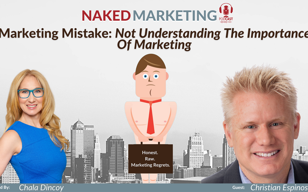 Marketing Mistake 20: Not Understanding the Importance of Marketing