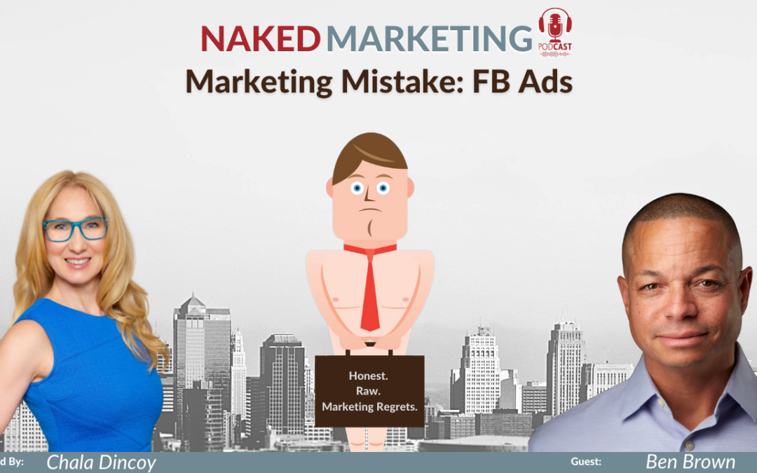 Marketing Mistake 21: Don’t Assume Facebook Ads Will Work