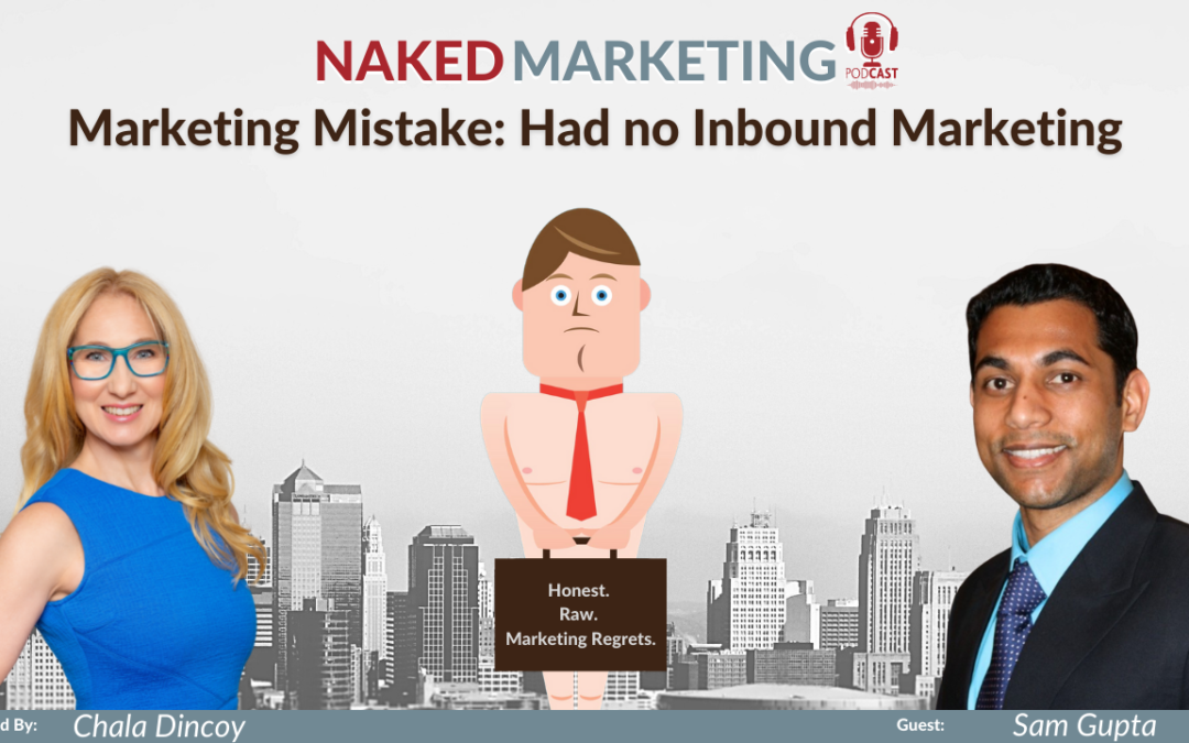 Marketing Mistake 23: Had No Inbound Marketing