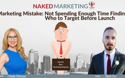 Marketing Mistake 33: Not Spending Enough Time Finding Who To Target Before Launch