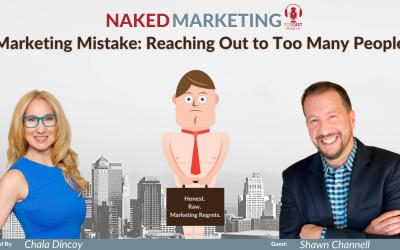 Marketing Mistake 37: Reaching Out To Too Many People