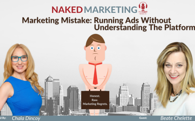 Marketing Mistake 60: Running Ads Without Understanding the Platform
