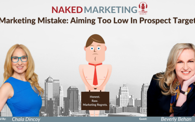 Marketing Mistake 69: Aiming Too Low In Prospect Target