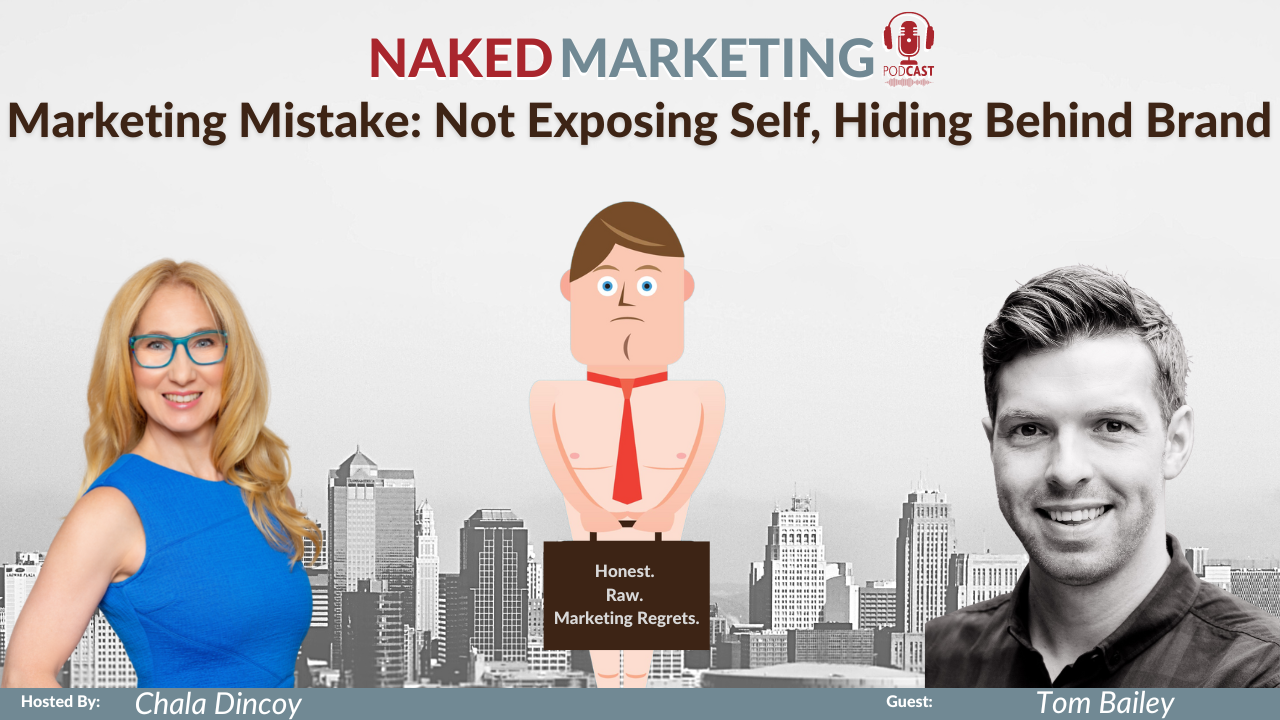 Naked Marketing - YouTube Thumbnail - Episode 74 - Tom Bailey