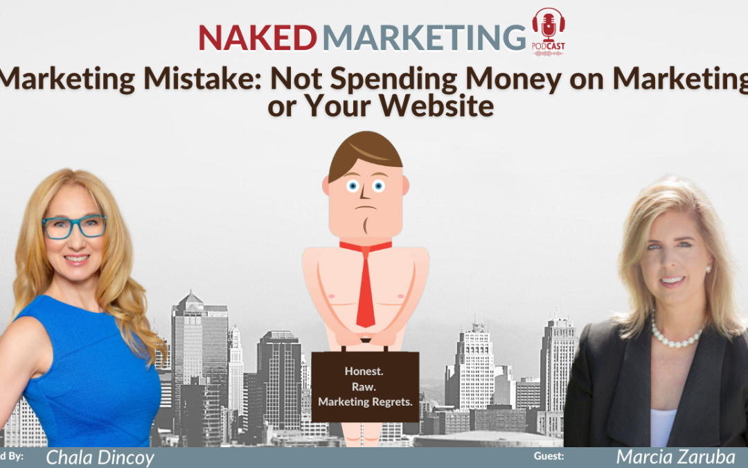 Marketing Mistake 81: Not Spending Money on Marketing or Your Website