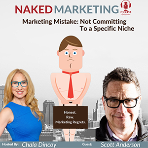 Marketing Mistake 84: Not Committing To a Specific Niche